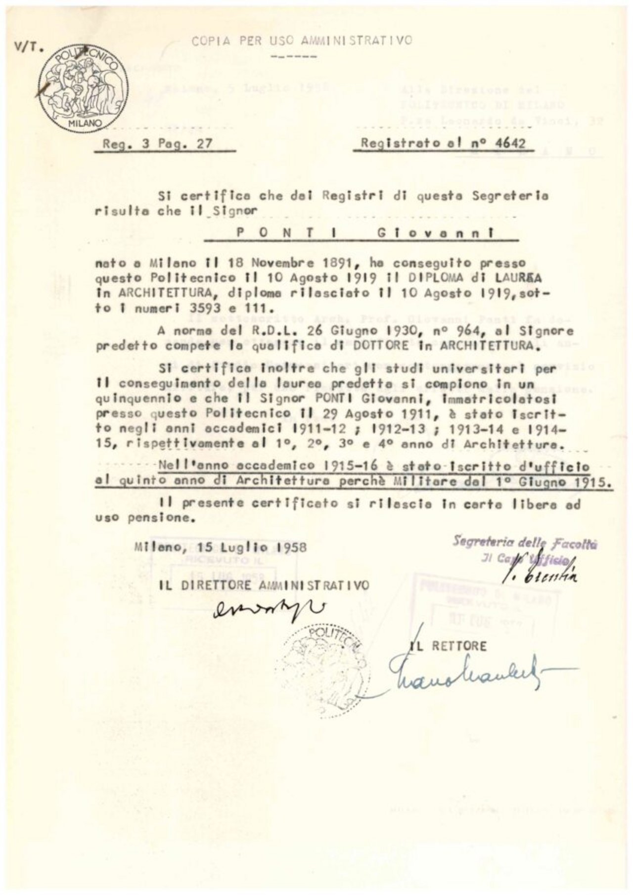 Certificato di laurea in Architettura di Giovanni Ponti, rilasciato dal Politecnico di Milano, che attesta il conseguimento del diploma il 10 Agosto 1919