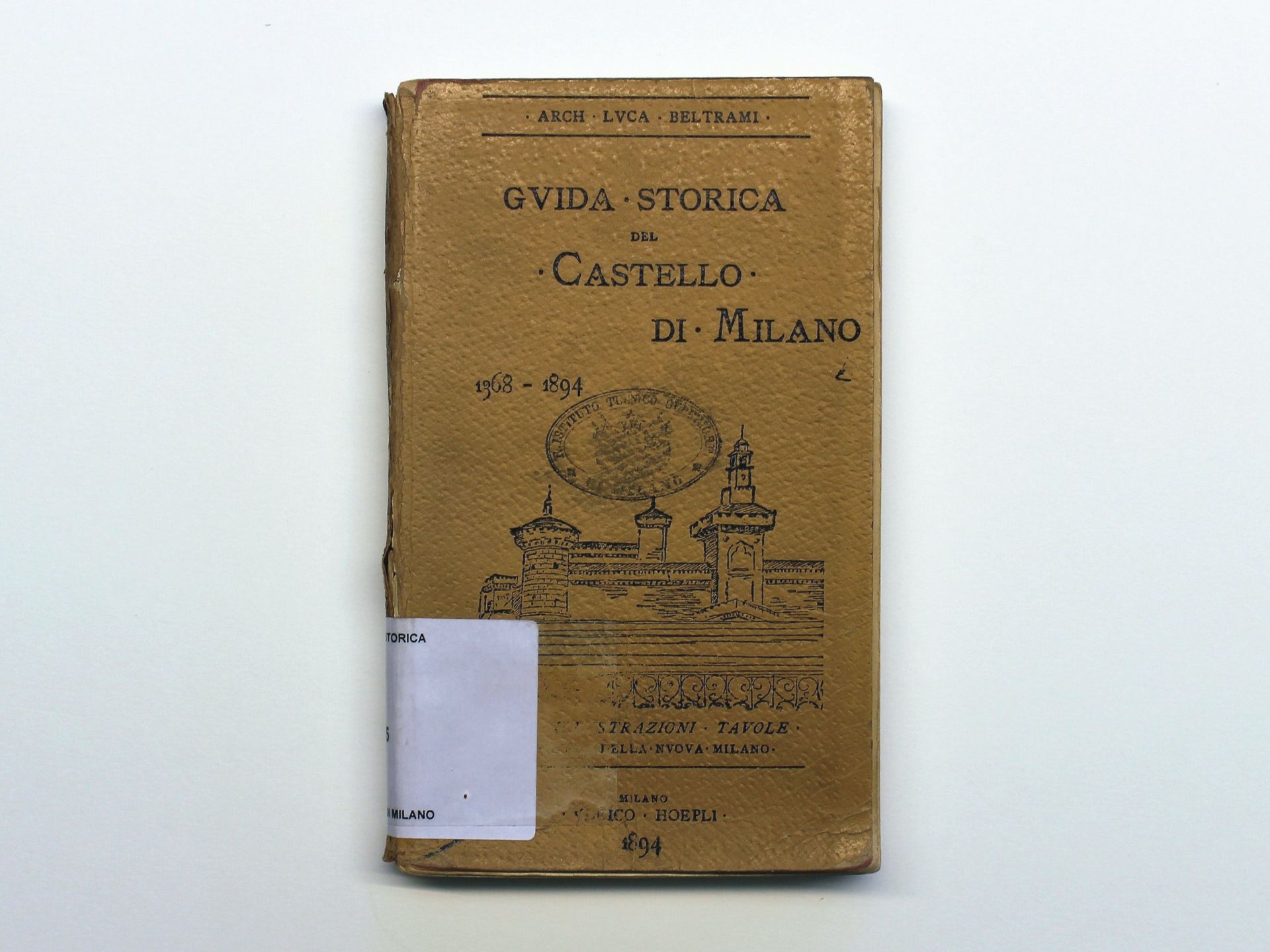Guida storica del Castello di Milano